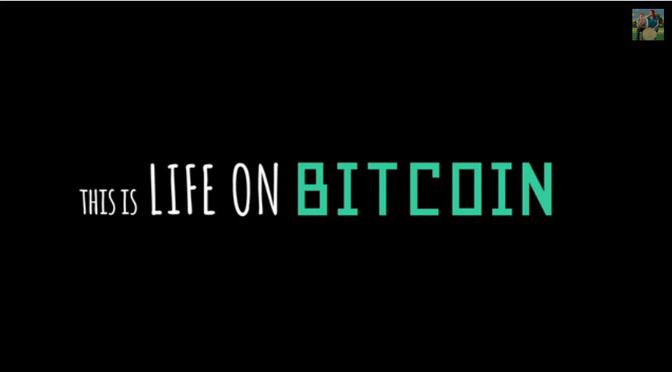 Life on Bitcoin
