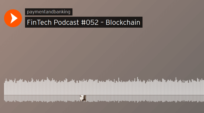 Ich und die Blockchain zu Gast im Fintech-Podcast