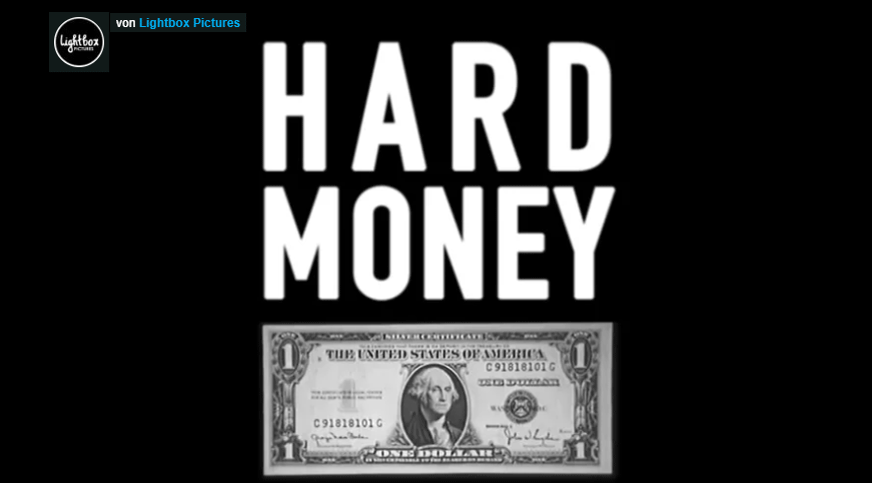 Hard Money Bitcoin Film
