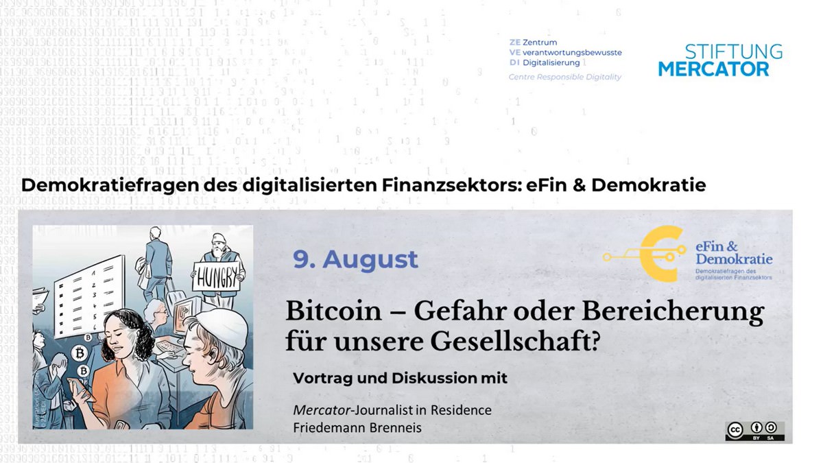 Screenshot der Startfolie des Vortrags "Bitcoin - Gefahr oder Bereicherung für die Gesellschaft?" vom Mercator-Journalist in Residence Friedemann Brenneis am ZEVEDI