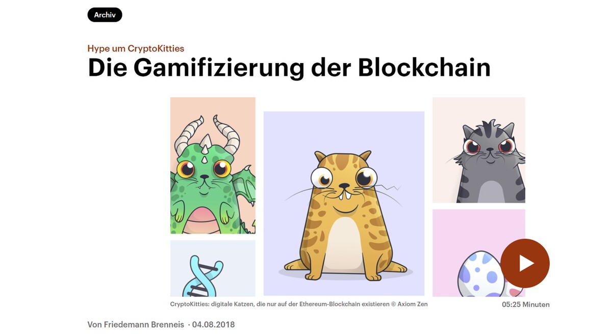 Screenshot des Beitrags "Die Gamifizierung der Blockchain" von Friedemann Brenneis aka The Coinspondent bei Deutschlandfunk Kultur. Zu sehen sind u.a. drei "Crypto Kitties"
