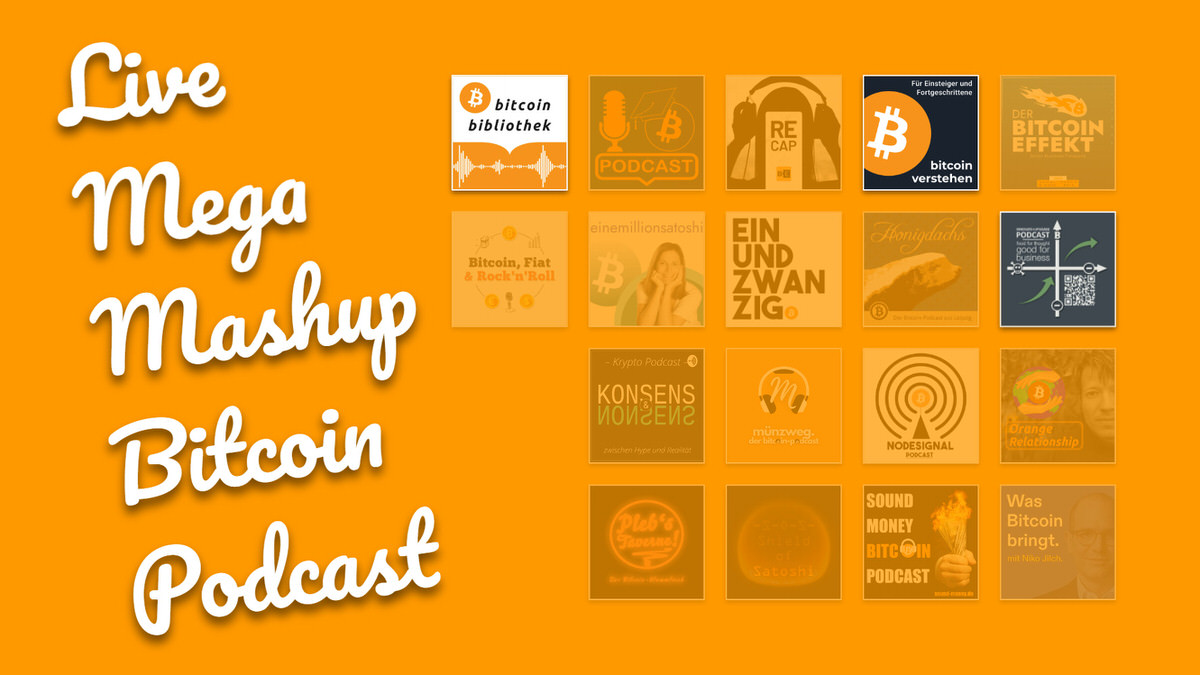 Logo des Live-Mega-Mashup-Bitcoin-Podcast. Hervorgehoben die Podcast-Cover von: Bitcoin Bibliothek, Bitcoin verstehen und Innovate+Upgrade